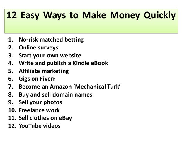 what is a fast way to make money illegally